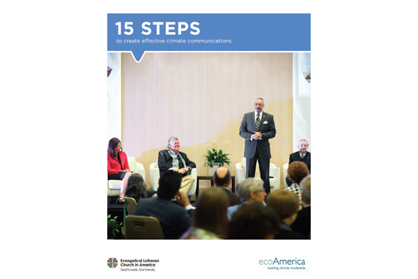 15 Steps to Create Effective Climate Communications