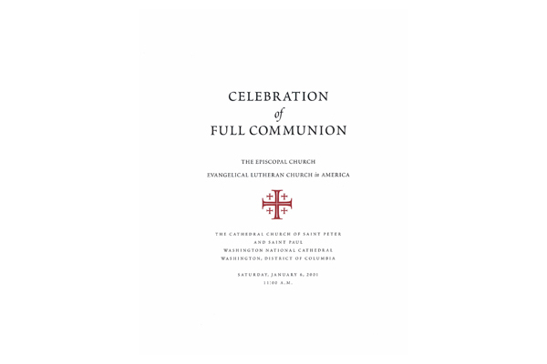 Celebration of Full Communion a Worship Aid for the 10th Anniversary Celebration