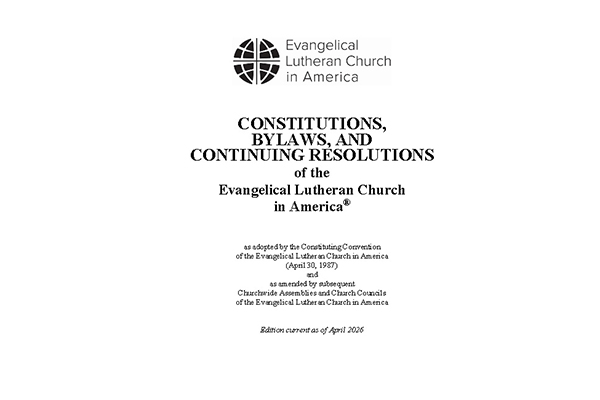 Constitutions, Bylaws and Continuing Resolutions of the ELCA