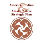 American Indian and Alaska Native Strategic Plan