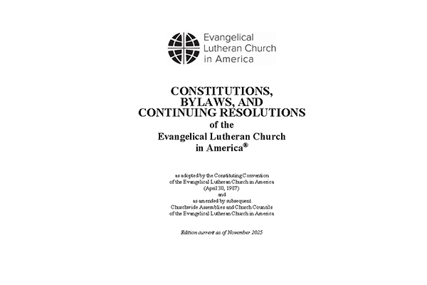 Constitutions, Bylaws and Continuing Resolutions of the ELCA