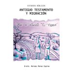 ESTUDIOS BIBLICOS AT y MIGRACIÓN