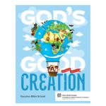 God's Good Creation: Vacation Bible School study