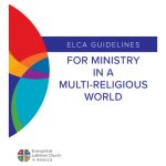 ELCA Guidelines for Ministry in a Multi-Religious World