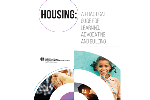 Resource: ELCA World Hunger Housing Guide