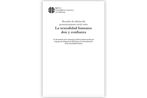 Human Sexuality Social Statement Draft Edits Spanish