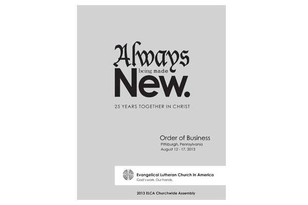 2013 Order of Business