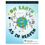 On Earth As in Heaven: Vacation Bible School study