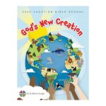 God's New Creation' Vacation Bible School