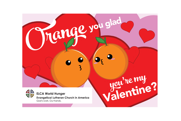 ELCA Good Gifts Valentine’s Day Good Gift Gram – Orange You Glad
