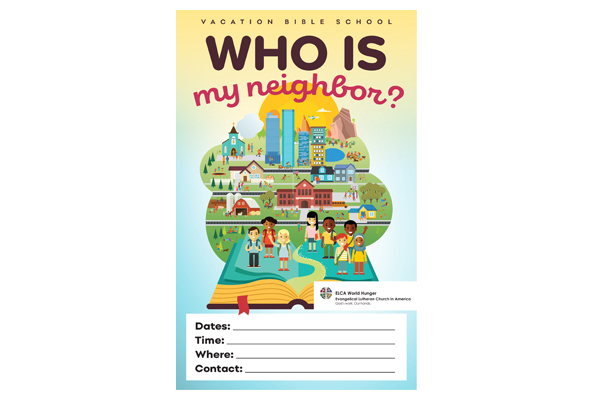 “Who is My Neighbor?” VBS Poster