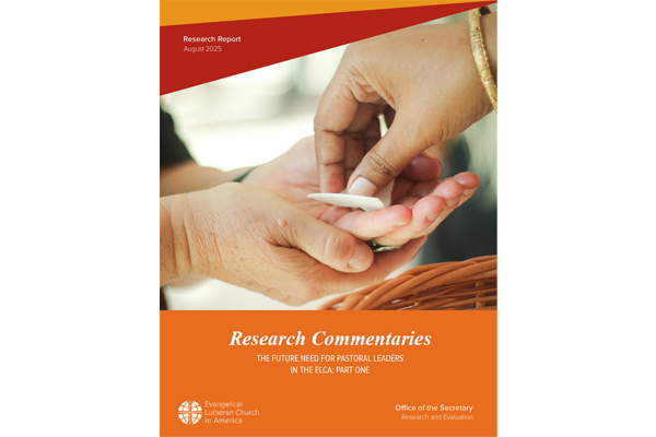 The Future Need for Pastoral Leadership in the ELCA: Part 1 Research Commentaries