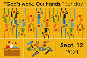 “God’s work. Our hands.” Sunday